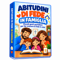 Abitudini di fede in famiglia