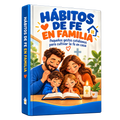 Hábitos de Fe en Familia
